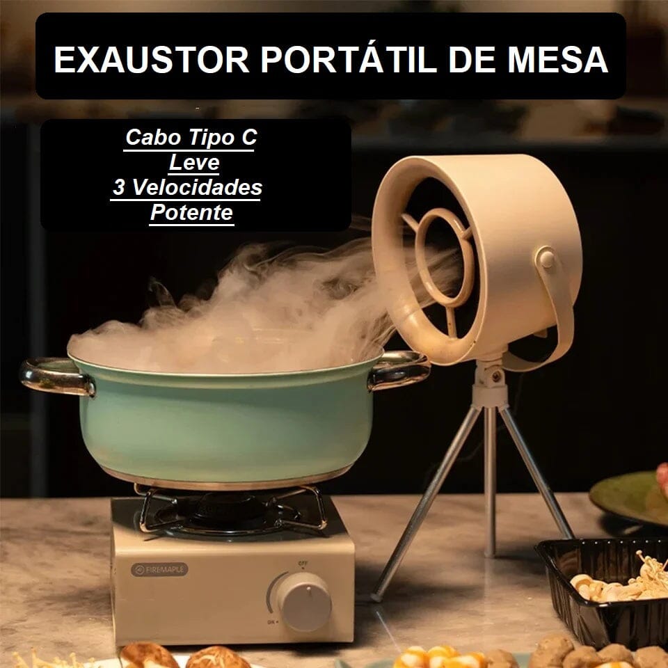 Exaustor Portátil de Mesa - Camping Cook casa 025 - exaustor Loja da Dryka